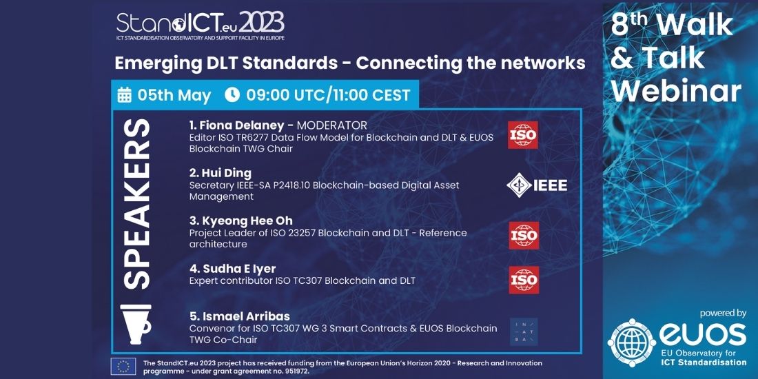 8th StandICT.eu 2023 Walk &amp; Talk Webinar &quot;Emerging DLT Standards - Connecting the networks&quot;