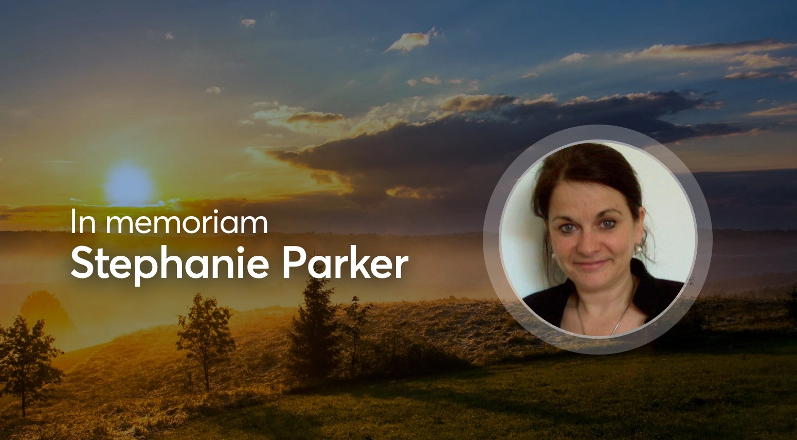 In memoriam: Stephanie Parker