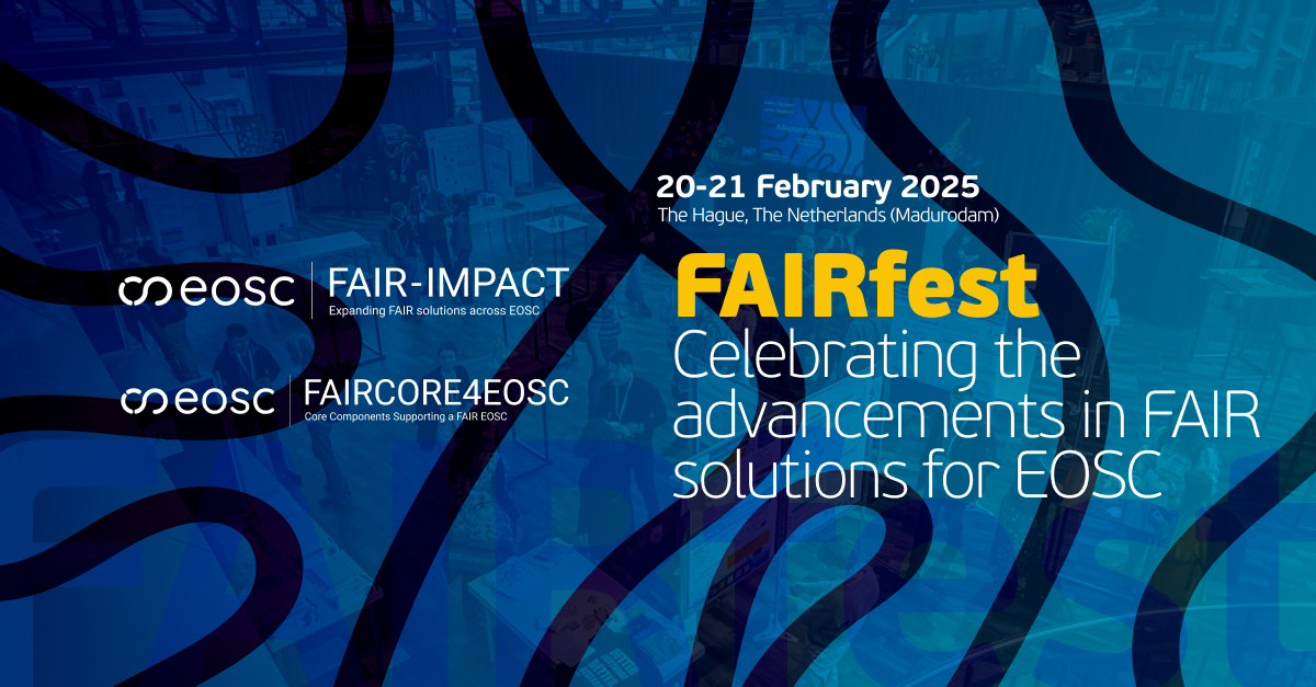 FAIRfest Celebrating the advancements in FAIR solutions for EOSC