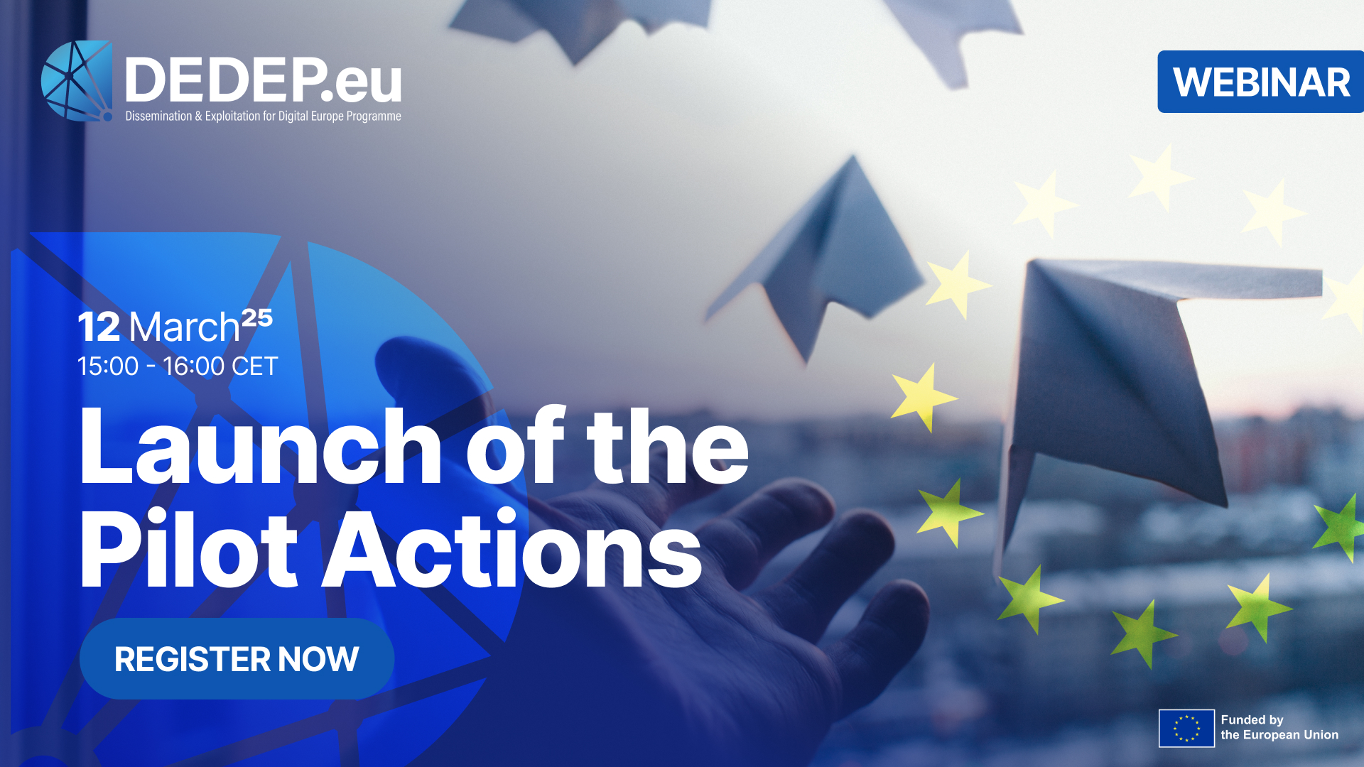 Launch of the Pilot Actions - DEDEP.eu