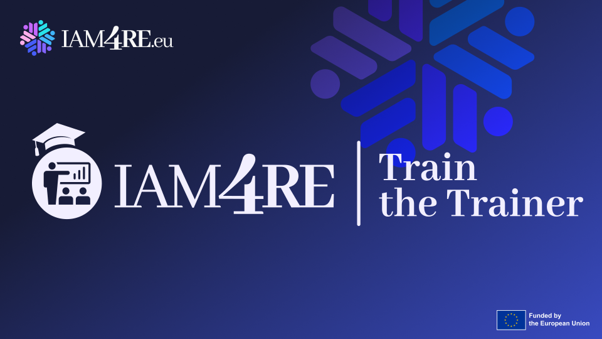 IAM4RE - Train the Trainer