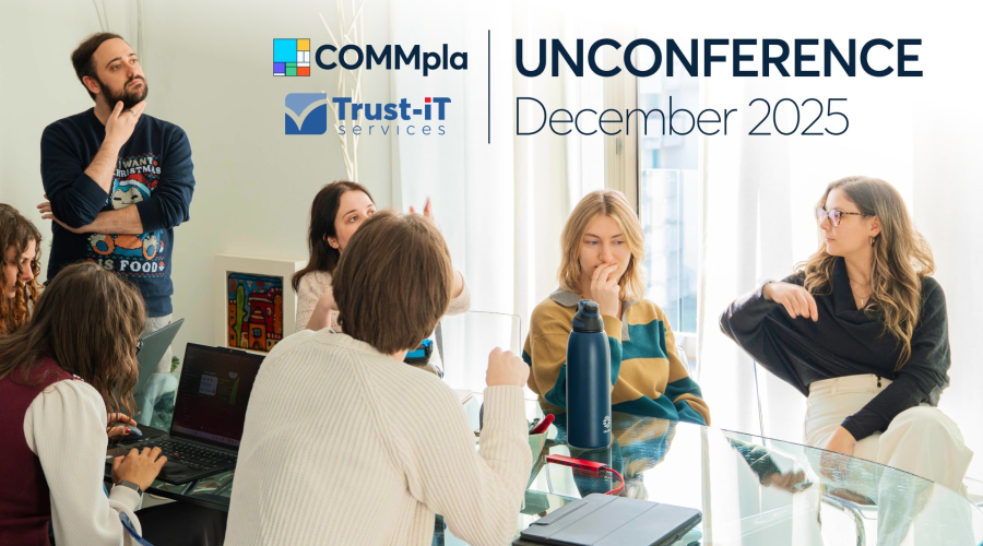 Annual Unconference at Trust-IT Services and COMMpla