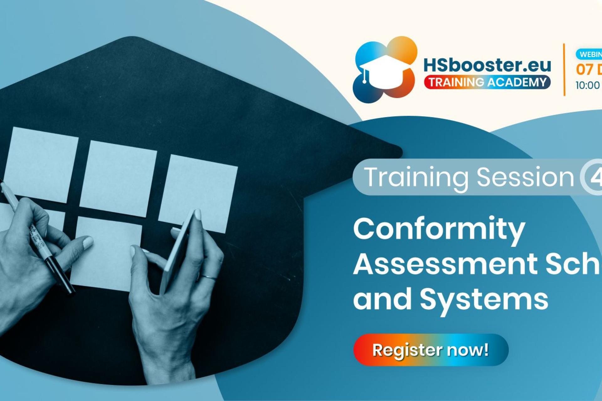 Join the HSbooster.eu Training Session 4: Conformity Assessment Schemes